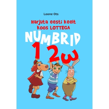 Harjuta eesti keelt koos Lottega. Numbrid.jpg