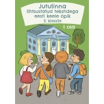 Jutulinna lihtsustatud tekstidega eesti keele õpik 3. klassile. I osa