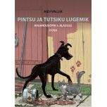 Pintsu ja Tutsiku lugemik. Kirjandusõpik 5. klassile. II osa