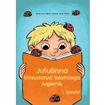 Jutulinna lihtsustatud tekstidega lugemik 1. klassile